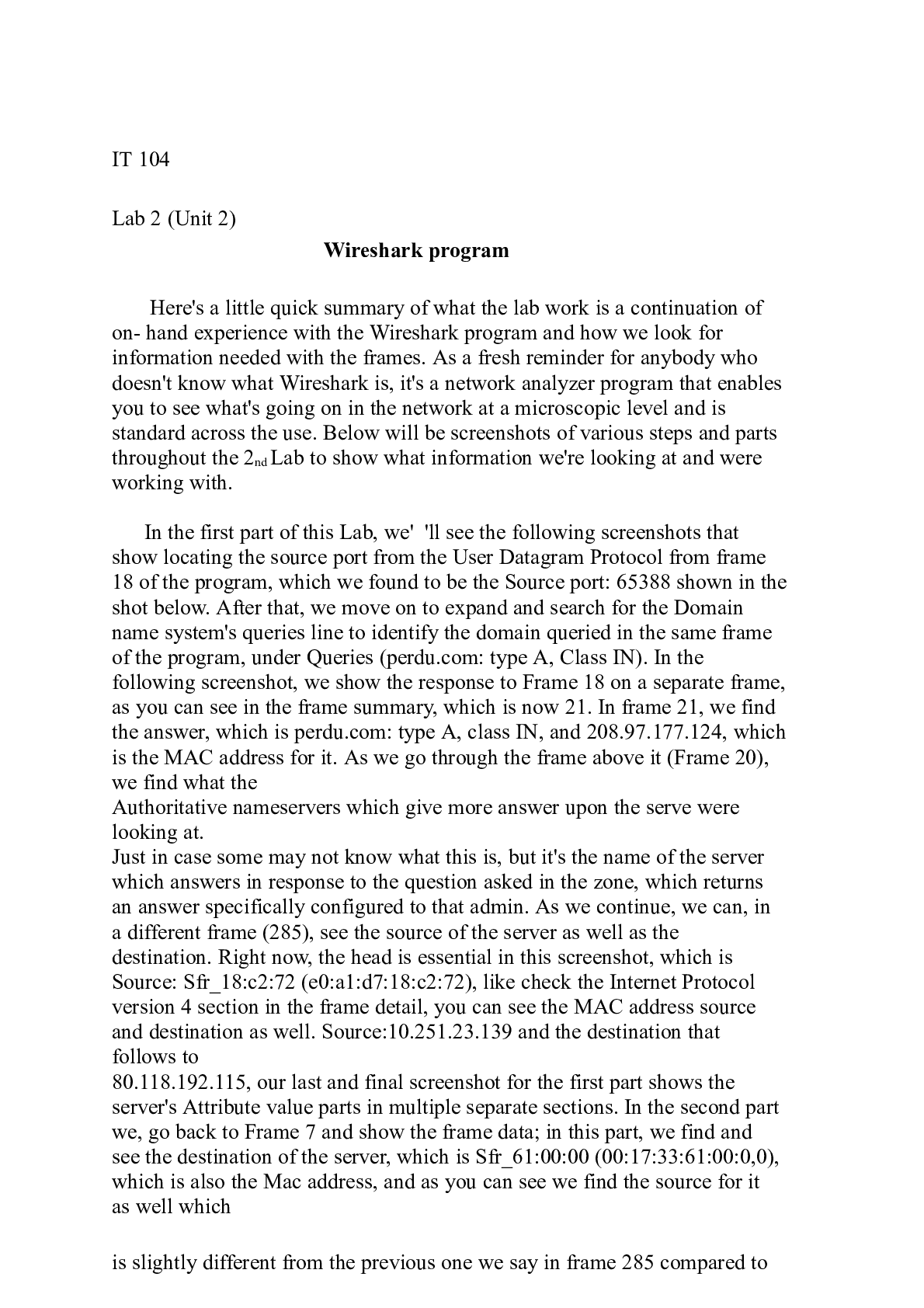 Preview image for IT104 Unit 2 Lab.docx    IT 104  Lab 2 (Unit 2)  Wireshark program  Here's a little quick